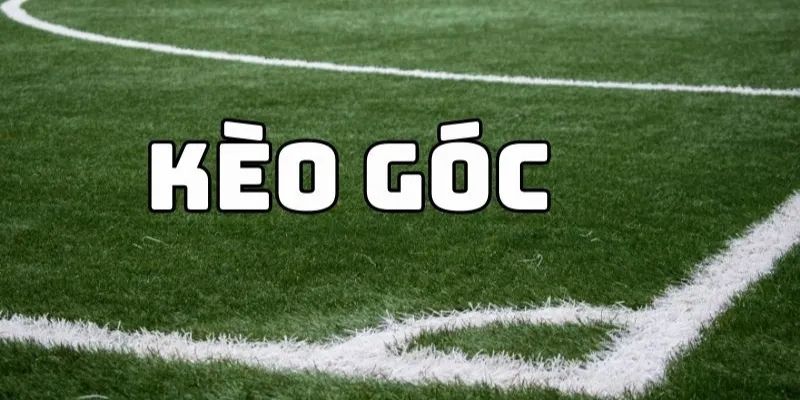 Kèo Phạt Góc Là Gì? Hướng Dẫn Chơi Hay Tại VVVwin Hiệu Quả 1 keo phat goc add